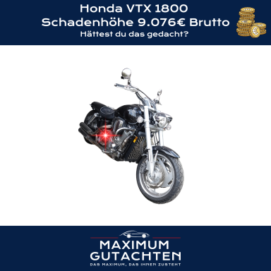 Beschädigter Honda VTX 1800 mit Schadenhöhe 9.076€ Brutto