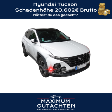 Beschädigter Hyundai Tucson mit Schadenhöhe 20.602€ Brutto